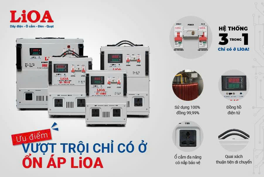 Tìm hiểu về thương hiệu Ổn áp - Biến áp nhãn hiệu Lioa